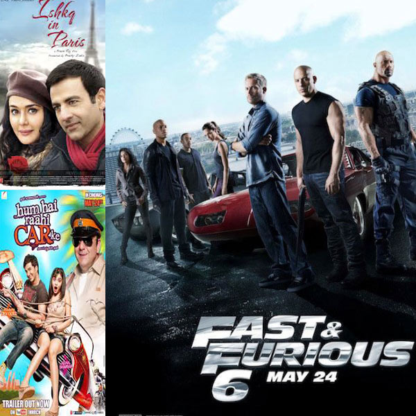 Movies this week: Fast & Furious 6, Ishkq In Paris, Hum Hai Raahi Car Ke release on May 23