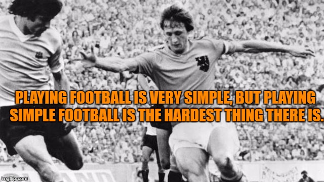 Johan Cruyff tribute: 15 quotes by the man who invented 