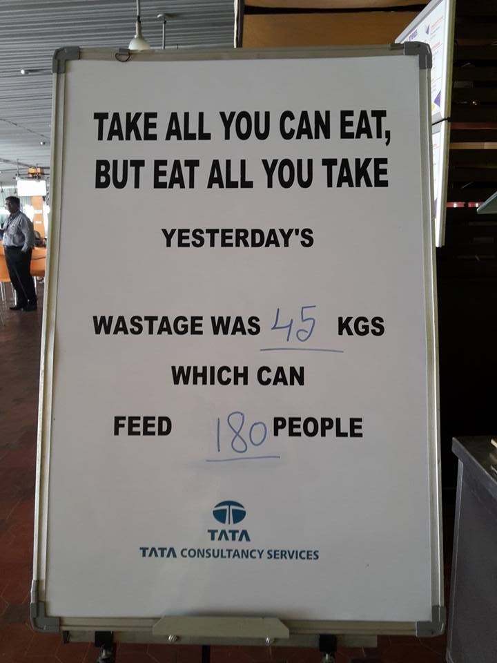 'Take all you can eat, but eat all you take': A loud and clear message