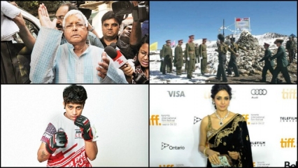 Lalu Prasad Yadav, INDO-CHINA BORDER, Sikkim, Burhan Wani, Jammu and Kashmir (J&K), Sridevi, Janvi Kapoor, Khushi Kapoor, Boxing
